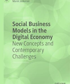 Social Business Models In The Digital Economy: New Concepts And Contemporary Challenges eBook