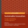 Sustainable Innovation: Trends In Marketing And Management eBook