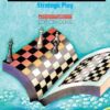 Strategic Play: School of Chess Excellence 3 eBook