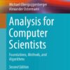Analysis for Computer Scientists: Foundations, Methods, and Algorithms eBook