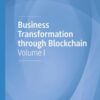 Business Transformation through Blockchain: Volume I eBook