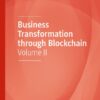 Business Transformation through Blockchain: Volume II eBook