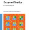 Enzyme Kinetics. Principles and Methods eBook
