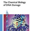 The Chemical Biology of DNA Damage eBook