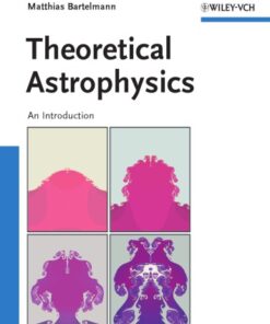 Theoretical Astrophysics: An Introduction eBook
