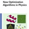 New Optimization Algorithms in Physics eBook
