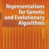 Representations for Genetic and Evolutionary Algorithms eBook