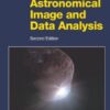 Astronomical Image and Data Analysis 2nd Edition (Astronomy and Astrophysics Library) eBook