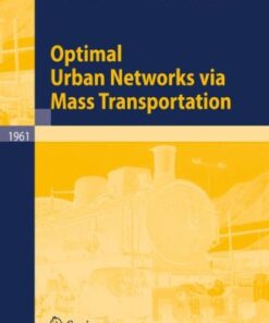 Optimal Urban Networks via Mass Transportation eBook