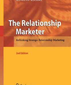 The Relationship Marketer: Rethinking Strategic Relationship Marketing eBook
