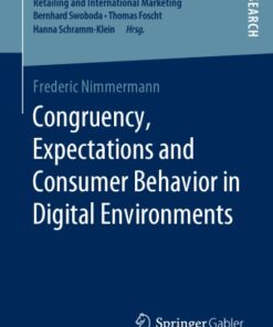 Congruency, Expectations And Consumer Behavior In Digital Environments eBook