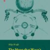 The Moon that Wasn’t: The Saga of Venus’ Spurious Satellite (Science Networks. Historical Studies) eBook