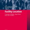 Facility Location: Concepts, Models, Algorithms and Case Studies eBook