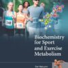 Biochemistry for Sport and Exercise Metabolism eBook