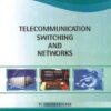 Telecommunication Switching and Networks, 2nd Edition eBook