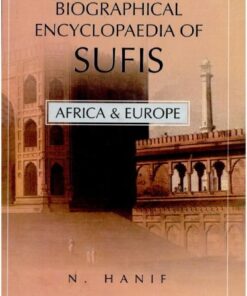 Biographical Encyclopaedia of Sufis. Africa and Europe eBook