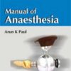Manual of Anaesthesia eBook