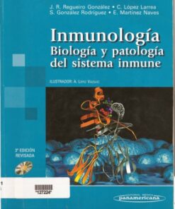 Inmunologia: Biologia Y Patologia Del Sistema Inmune, 3era edicion eBook