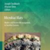 Microbial Mats: Modern and Ancient Microorganisms in Stratified Systems eBook