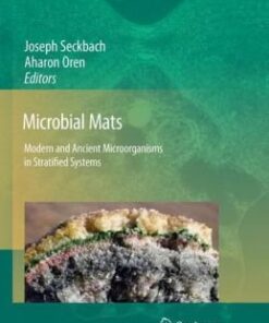 Microbial Mats: Modern and Ancient Microorganisms in Stratified Systems eBook