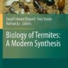 Biology of Termites: a Modern Synthesis eBook
