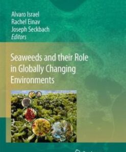 Seaweeds and their Role in Globally Changing Environments eBook