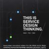 This Is Service Design Thinking: Basics, Tools, Cases eBook
