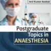 Postgraduate Topics in Anaesthesia eBook