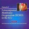 Manual of Extracorporeal Membrane Oxygenation (ECMO) in the ICU eBook