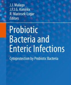 Probiotic Bacteria and Enteric Infections: Cytoprotection by Probiotic Bacteria eBook