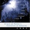 Origin of Matter and Evolution of Galaxies 2003: RIKEN, Japan 17 – 19 November 2003 (2004)(en)(604 eBook