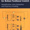 Differential Neural Networks for Robust Nonlinear Control: Identification, State Estimation and Trajectory Tracking eBook