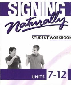 Signing Naturally Units 7-12 eBook