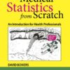 Medical Statistics from Scratch: An Introduction for Health Professionals 3r Edition eBook