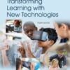 Transforming Learning with New Technologies 4th Edition – PDF ebook*