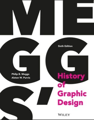 Meggs’ History of Graphic Design, 6th Edition (PDF ebook)