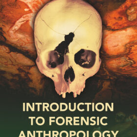Download PDF – Introduction to Forensic Anthropology 5th Edition