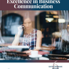 Excellence in Business Communication (Canadian Edition) 6th Edition – PDF ebook