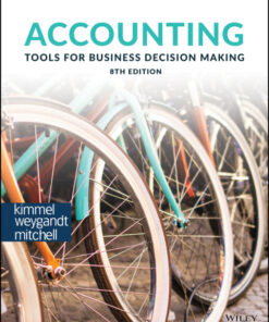 Accounting: Tools for Business Decision Making, Enhanced eText 8th Edition – PDF ebook