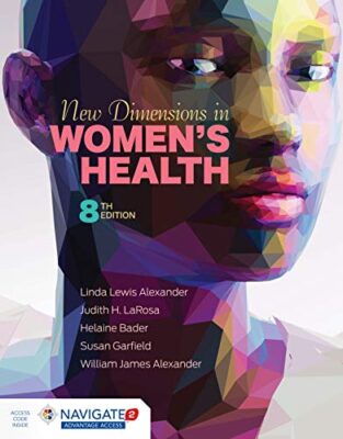 New Dimensions in Women’s Health, 8th Edition – PDF ebook