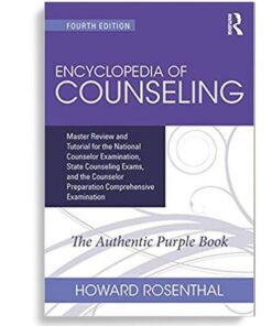 Encyclopedia of Counseling: Master Review and Tutorial for the National Counselor Examination, State Counseling Exams 4th Edition – PDF ebook
