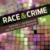 Race and Crime 5th Edition – PDF ebook