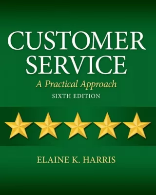 Customer Service: A Practical Approach 6th Edition (PDF ebook)