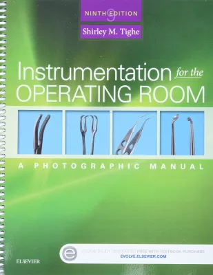 Instrumentation for the Operating Room: A Photographic Manual 9th Edition (PDF ebook)