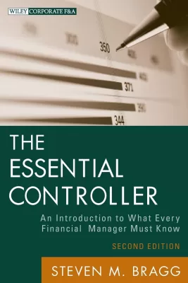 The Essential Controller: An Introduction to What Every Financial Manager Must Know (PDF ebook)