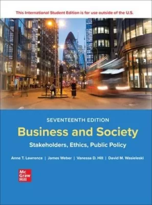 Business and Society 17th Edition Stakeholders, Ethics, Public Policy (EPUB ebook)