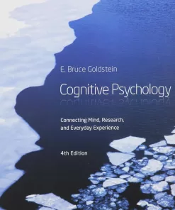 Cognitive Psychology: Connecting Mind, Research and Everyday Experience 4th Edition (PDF ebook)