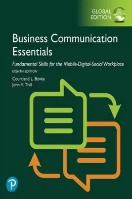 Business Communication Essentials 8th Edition Fundamental Skills for the Mobile-Digital-Social Workplace (PDF ebook)