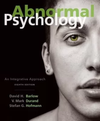 Abnormal Psychology: An Integrative Approach 8th Edition (PDF ebook)