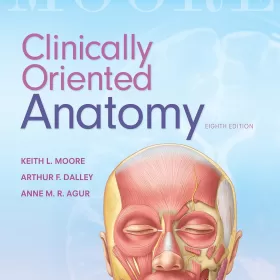 Clinically Oriented Anatomy (8th Edition) (PDF ebook)